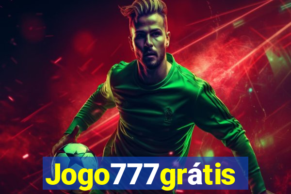 Jogo777grátis